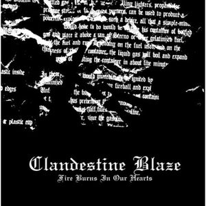 CLANDESTINE BLAZE "FIRE BURNS IN OUR HEARTS" CD