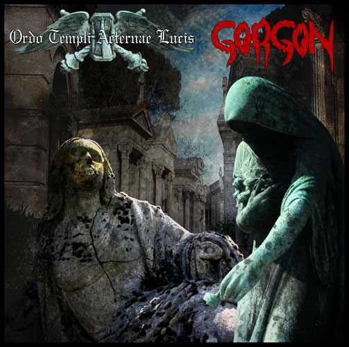 GORGON / ORDO TEMPLI AETERNAE LUCIS CD