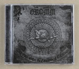GROMM "PILGRIMAGE AMIDST THE CATACOMBS OF NEGATIVISM" CD