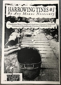 HARROWING TINES "ISSUE 1" ZINE A4