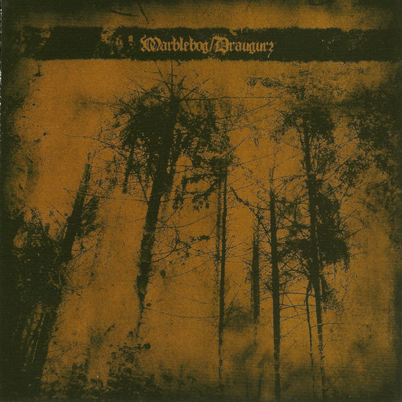 MARBLEBOG / DRAUGURZ 