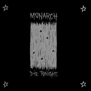 MONARCH "Die Tonight"-Musicfearsatan-Deathwish Inc Europe