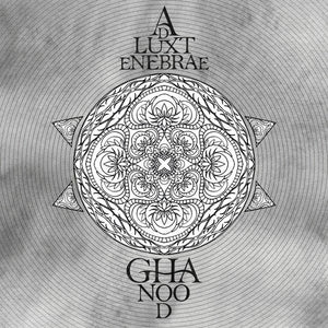 AD LUX TENEBRAE ‎– Ghanood - Slim CD