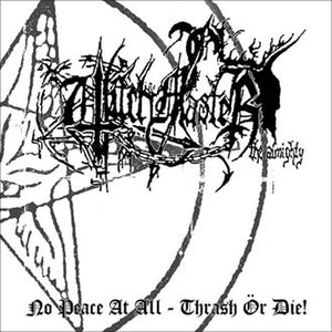 WITCHMASTER "NO PEACE AT ALL - TRASH ÖR DIE!" CD