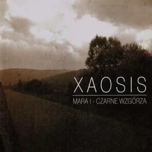 XAOSIS "Mara I - Czarne Wzgórza" CD